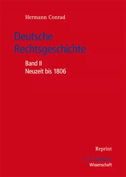 Abbildung von Conrad | Deutsche Rechtsgeschichte | 1. Auflage | 2011 | beck-shop.de
