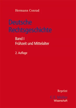 Abbildung von Conrad | Deutsche Rechtsgeschichte | 2. Auflage | 2011 | beck-shop.de