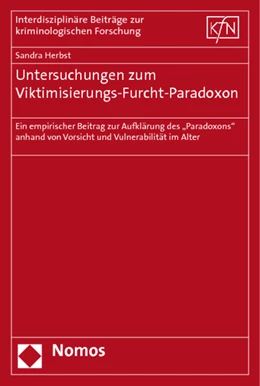 Abbildung von Herbst | Untersuchungen zum Viktimisierungs-Furcht-Paradoxon | 1. Auflage | 2011 | 38 | beck-shop.de