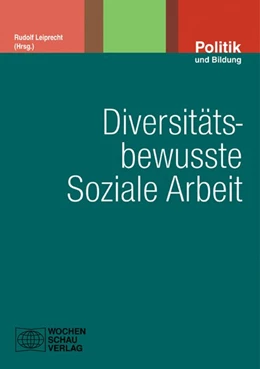 Abbildung von Leiprecht | Diversitätsbewusste Soziale Arbeit | 1. Auflage | 2011 | beck-shop.de