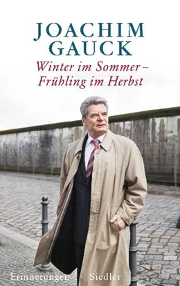 Abbildung von Gauck | Winter im Sommer - Frühling im Herbst | 8. Auflage | 2010 | beck-shop.de