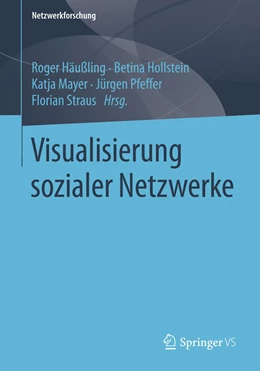 Abbildung von Häußling / Hollstein | Visualisierung sozialer Netzwerke | 1. Auflage | 2026 | beck-shop.de