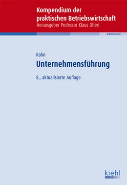 Abbildung von Rahn | Unternehmensführung | 8. Auflage | 2012 | beck-shop.de