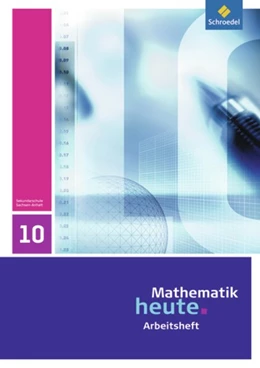 Abbildung von Mathematik heute 10. Arbeitsheft. Sachsen-Anhalt | 1. Auflage | 2011 | beck-shop.de