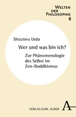 Abbildung von Shizuteru | Wer und was bin ich? | 2. Auflage | 2016 | 6 | beck-shop.de