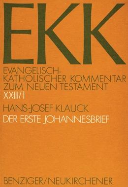 Abbildung von Klauck | Der Erste Johannesbrief, EKK XXIII/1 | 1. Auflage | 1991 | Band XXIII/1 | beck-shop.de