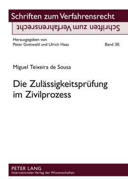 Abbildung von Teixeira de Sousa | Die Zulässigkeitsprüfung im Zivilprozess | 1. Auflage | 2010 | 36 | beck-shop.de
