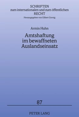 Abbildung von Huhn | Amtshaftung im bewaffneten Auslandseinsatz | 1. Auflage | 2010 | 87 | beck-shop.de