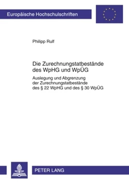 Abbildung von Rulf | Die Zurechnungstatbestände des WpHG und WpÜG | 1. Auflage | 2010 | 5017 | beck-shop.de