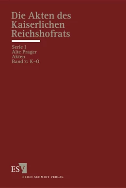 Abbildung von Sellert / Ortlieb | Die Akten des Kaiserlichen Reichshofrats | 1. Auflage | 2011 | beck-shop.de