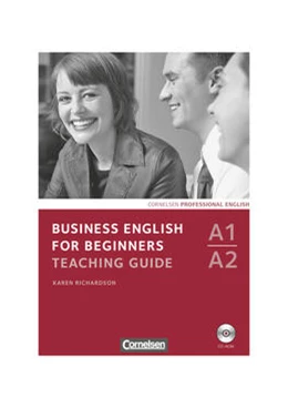 Abbildung von Richardson | Business English for Beginners A1/A2. Teaching Guide mit CD-ROM | 1. Auflage | 2012 | beck-shop.de