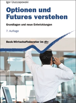 Abbildung von Uszczapowski | Optionen und Futures verstehen | 7. Auflage | 2012 | 5808 | beck-shop.de