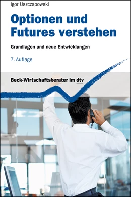 Abbildung von Uszczapowski | Optionen und Futures verstehen | 7. Auflage | 2012 | 5808 | beck-shop.de