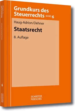 Abbildung von Haug-Adrion / Dehner | Staatsrecht | 8. Auflage | 2011 | Band 6 | beck-shop.de