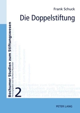 Abbildung von Schuck | Die Doppelstiftung | 1. Auflage | 2009 | 2 | beck-shop.de