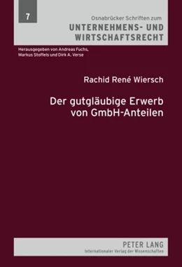 Abbildung von Wiersch | Der gutgläubige Erwerb von GmbH-Anteilen | 1. Auflage | 2009 | 7 | beck-shop.de
