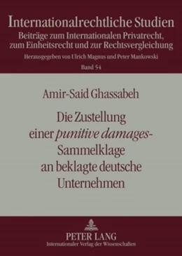 Abbildung von Ghassabeh | Die Zustellung einer «punitive damages»-Sammelklage an beklagte deutsche Unternehmen | 1. Auflage | 2009 | 54 | beck-shop.de