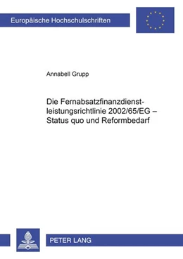 Abbildung von Grupp | Die Fernabsatzfinanzdienstleistungsrichtlinie 2002/65/EG – Status quo und Reformbedarf | 1. Auflage | 2009 | 4905 | beck-shop.de