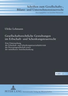 Abbildung von Hofsümmer | Gesellschaftsrechtliche Gestaltungen im Erbschaft- und Schenkungsteuerrecht | 1. Auflage | 2009 | 2 | beck-shop.de