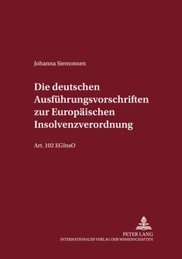 Abbildung von Siemonsen | Die deutschen Ausführungsvorschriften zur Europäischen Insolvenzverordnung | 1. Auflage | 2009 | 56 | beck-shop.de