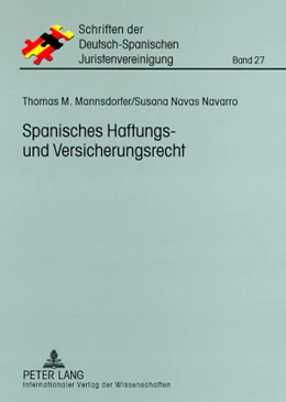 Abbildung von Mannsdorfer / Navas Navarro | Spanisches Haftungs- und Versicherungsrecht | 1. Auflage | 2008 | 27 | beck-shop.de