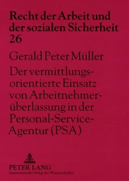 Abbildung von Müller | Der vermittlungsorientierte Einsatz von Arbeitnehmerüberlassung in der Personal-Service-Agentur (PSA) | 1. Auflage | 2008 | 26 | beck-shop.de