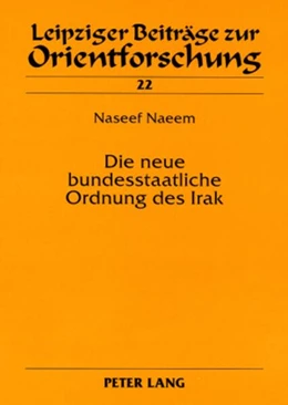 Abbildung von Naeem | Die neue bundesstaatliche Ordnung des Irak | 1. Auflage | 2008 | 22 | beck-shop.de