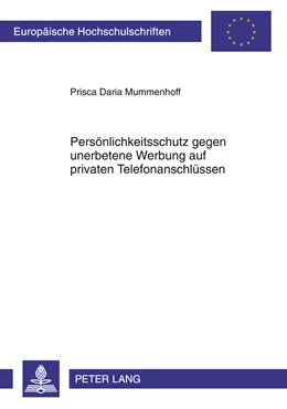 Abbildung von Mummenhoff | Persönlichkeitsschutz gegen unerbetene Werbung auf privaten Telefonanschlüssen | 1. Auflage | 2011 | beck-shop.de