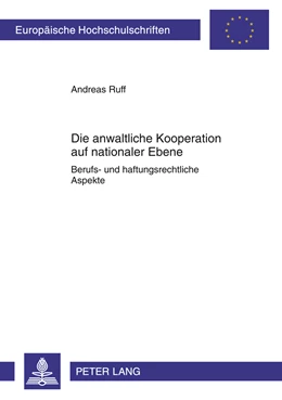Abbildung von Ruff | Die anwaltliche Kooperation auf nationaler Ebene | 1. Auflage | 2011 | 5177 | beck-shop.de