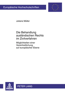 Abbildung von Müller | Die Behandlung ausländischen Rechts im Zivilverfahren | 1. Auflage | 2011 | beck-shop.de