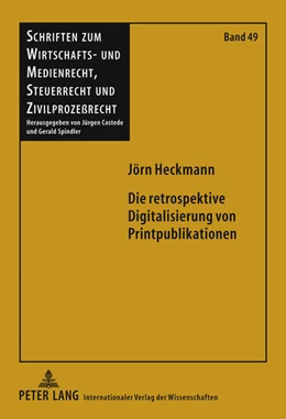 Abbildung von Heckmann | Die retrospektive Digitalisierung von Printpublikationen | 1. Auflage | 2011 | 49 | beck-shop.de