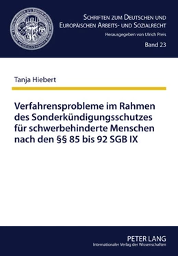 Abbildung von Hiebert | Verfahrensprobleme im Rahmen des Sonderkündigungsschutzes für schwerbehinderte Menschen nach den §§ 85 bis 92 SGB IX | 1. Auflage | 2011 | 23 | beck-shop.de