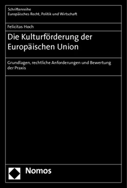 Abbildung von Hoch | Die Kulturförderung der Europäischen Union | 1. Auflage | 2012 | 363 | beck-shop.de