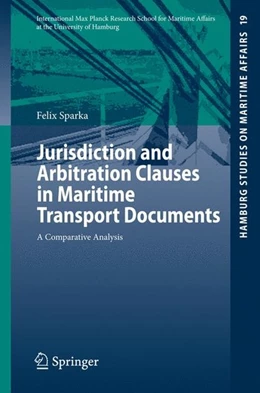 Abbildung von Sparka | Jurisdiction and Arbitration Clauses in Maritime Transport Documents | 1. Auflage | 2010 | beck-shop.de