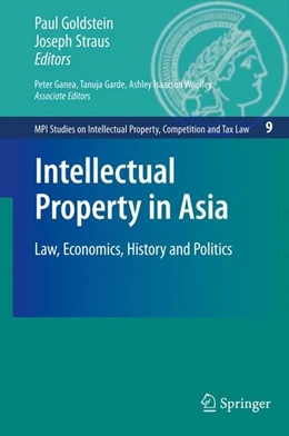 Abbildung von Goldstein / Straus | Intellectual Property in Asia | 1. Auflage | 2009 | beck-shop.de