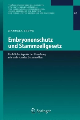 Abbildung von Brewe | Embryonenschutz und Stammzellgesetz | 1. Auflage | 2006 | beck-shop.de