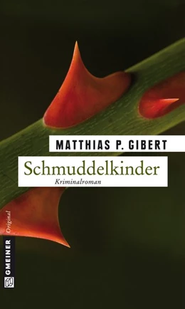 Abbildung von Gibert | Schmuddelkinder | 1. Auflage | 2010 | beck-shop.de