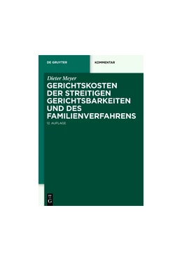 Abbildung von Meyer | Gerichtskosten der streitigen Gerichtsbarkeiten und des Familienverfahrens | 12. Auflage | 2010 | beck-shop.de