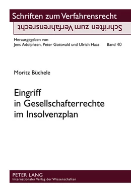 Abbildung von Büchele | Eingriff in Gesellschafterrechte im Insolvenzplan | 1. Auflage | 2011 | beck-shop.de