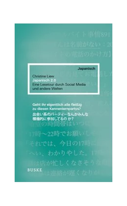 Abbildung von Liew | Japanisch 2.0 | 1. Auflage | 2012 | beck-shop.de