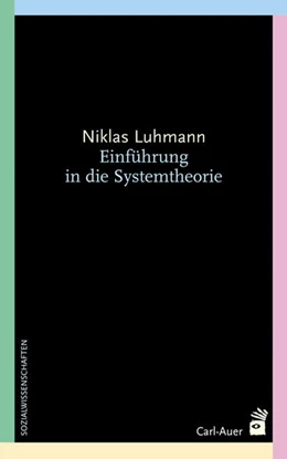 Abbildung von Luhmann / Baecker | Einführung in die Systemtheorie | 6. Auflage | 2011 | beck-shop.de