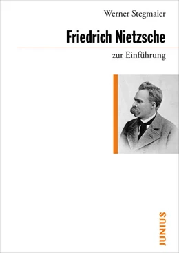 Abbildung von Stegmaier | Friedrich Nietzsche zur Einführung | 1. Auflage | 2013 | beck-shop.de