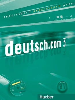 Abbildung von Breitsameter / Neuner | deutsch.com 3. Arbeitsbuch mit Audio-CD zum Arbeitsbuch | 1. Auflage | 2018 | beck-shop.de