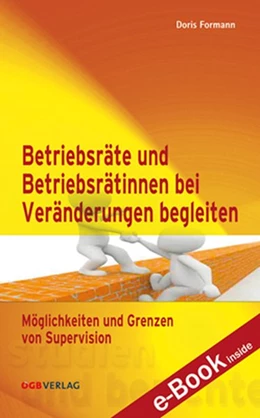 Abbildung von Betriebsrätinnen und Betriebsräte bei Veränderungen begleiten | 1. Auflage | 2011 | beck-shop.de