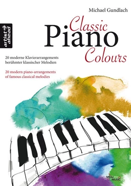 Abbildung von Gundlach | Classic Piano Colours | 1. Auflage | | beck-shop.de