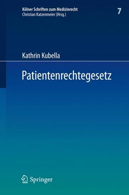 Abbildung von Kubella | Patientenrechtegesetz | 1. Auflage | 2011 | beck-shop.de
