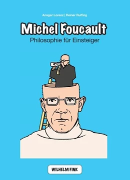 Abbildung von Lorenz / Ruffing | Michel Foucault | 1. Auflage | 2012 | beck-shop.de