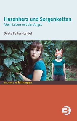 Abbildung von Felten-Leidel | Hasenherz und Sorgenketten | 2. Auflage | 2012 | beck-shop.de