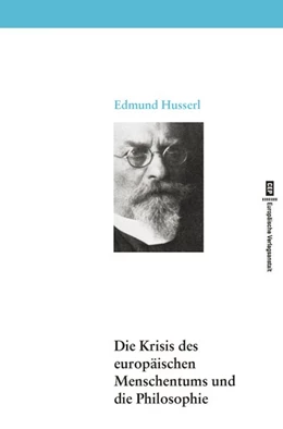 Abbildung von Husserl | Die Krisis des europäischen Menschentums und die Philosophie | 1. Auflage | 2012 | beck-shop.de