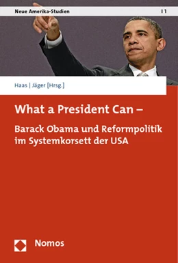 Abbildung von Haas / Jäger (Hrsg.) | What a President Can - | 1. Auflage | 2012 | 1 | beck-shop.de